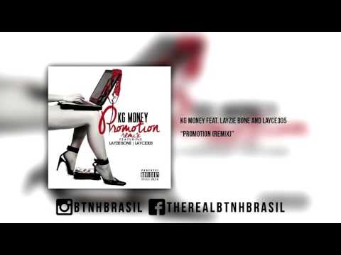 KG Money feat. Layzie Bone and Layce305 - Promotion (remix)