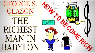 Thumbnail for The Richest Man In Babylon Book Summary
