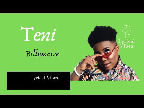 Teni: Billionaire (Official Lyrics) 2020