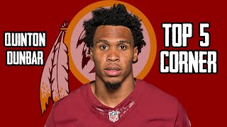 Why Quinton Dunbar is the Most Wanted Cornerback i