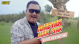 Download lagu Ndarboy Genk - Ambyar Mak Pyar (Versi Keroncong) mp3 Download lagu Ndarboy Genk - Ambyar Mak Pyar (Versi Keroncong) mp3