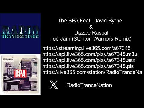The BPA Feat. David Byrne & Dizzee Rascal - Toe Jam (Stanton Warriors Remix)