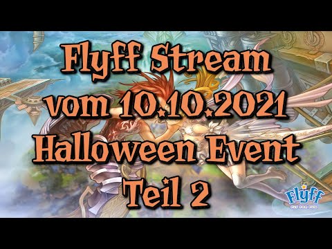 🔴Live Aufzeichnung 568 - Flyff Livestream vom 10.10.2021(Slayer)/Halloween Event Teil 2🔴