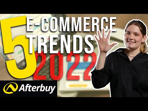 E-Commerce Trends 2022