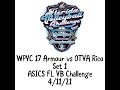WPVC 17 Armour Black vs. OTVA Rico Set 1 (0:41) (5:00) (7:30) 