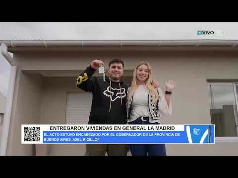 ENTREGARON VIVIENDAS EN GENERAL LA MADRID