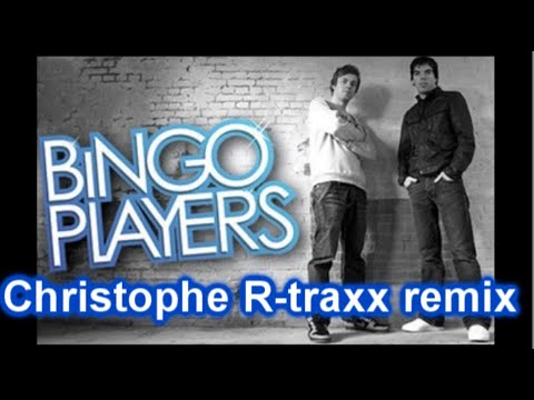 Bingo Players & Bali Bandits - Body Rock (Christophe R-traxx Remix)