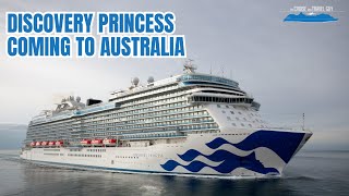 Discovery Princess for Australia: Final-built Royal Class Ship to Call Australia Home