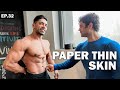 Paper Thin Skin Is Coming | Road To Amateur Olympia | Ep. 32