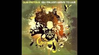 Dub Pistols - Still Breathing