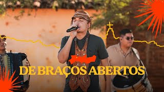 De Braços Abertos Lyrics English Translation