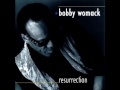 Bobby Womack - Please Change Your Mind