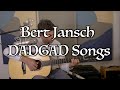 7 Songs In DADGAD Tuning by Bert Jansch