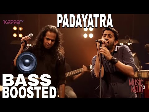 Padayatra | Job Kurian Collective | Music Mojo | Bass Boosted Song | Music RooM