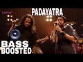 Padayatra | Job Kurian Collective | Music Mojo | Bass Boosted Song | Music RooM