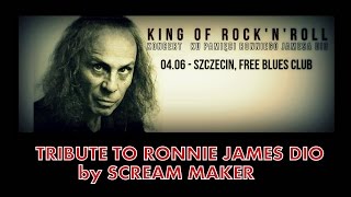 Tribute To Ronnie James DIO  by SCREAM MAKER