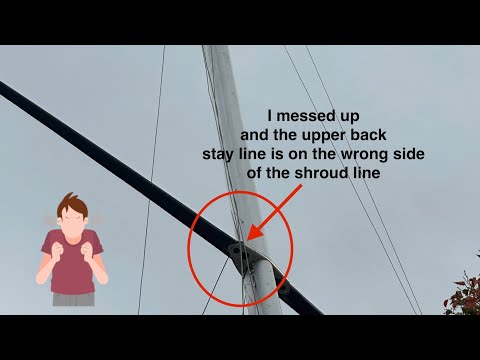 Sailing - 1985 Star Class Sailboat Restoration - Untangling Rigging After Stepping the Mast