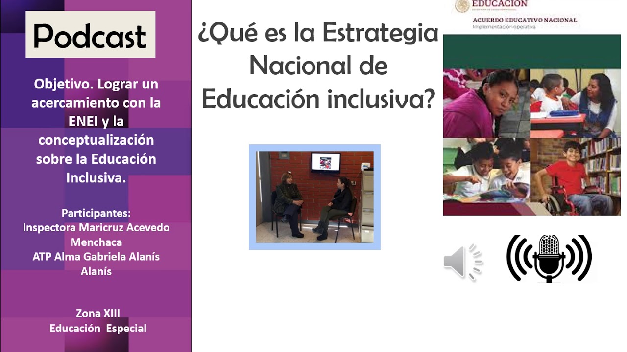 Estrategia Nacional de Educación Inclusiva (En Proceso).