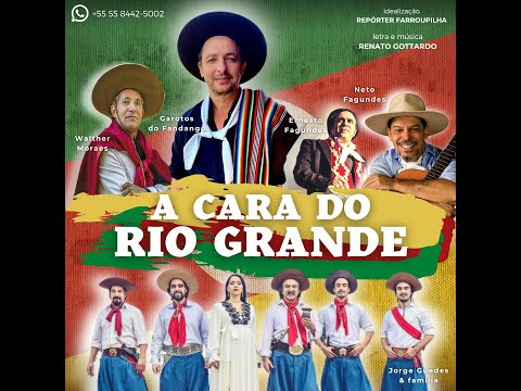 A Cara do Rio Grande - Garotos do Fandango, Família Guedes, Walther Moraes, Neto e Ernesto Fagundes