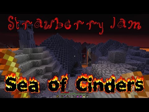 Strawberry Jam 17 - Sea of Cinders Episode 4