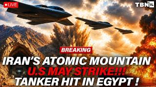 BREAKING: Iran Nuclear Mountain EXPOSED; U.S.-Saudi Strike Kills Guards; Tanker Hit | TBN Israel