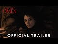 The First Omen Official Trailer 20th Century Studios