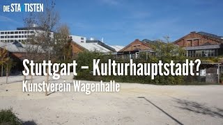 preview picture of video 'Stuttgart  – Kulturhauptstadt? Kunstverein Wagenhalle e.V.'