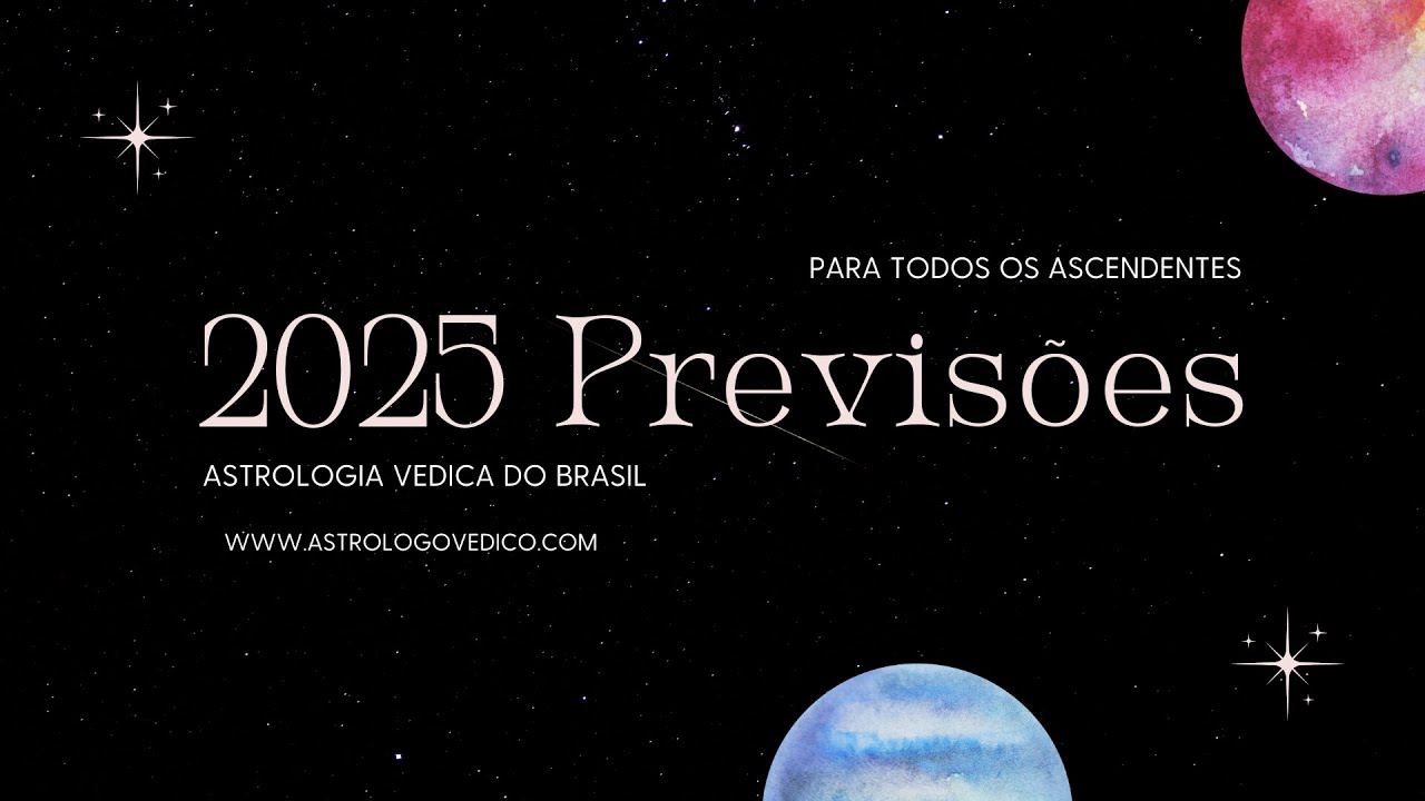 2025 - Ano de Marte - Previsões para todos os Ascendentes
