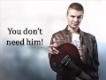 D.E.N - You Don't Need Him (lyrics video ...