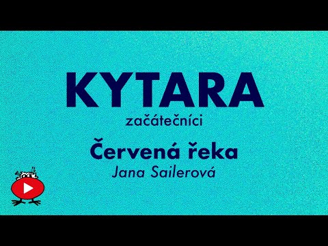 Kytara v DDM Stodůlky - online lekce pro začátečníky - Červená řeka