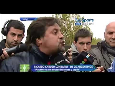Fuertes Declaraciones de Caruso Lombardi Hacia Placente!