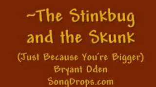 FUNNY SONG for kids: The Stinkbug and the Skunk