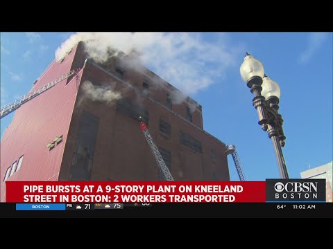 2 Workers Hurt After Pipe Bursts At 9-Story Plant In Boston