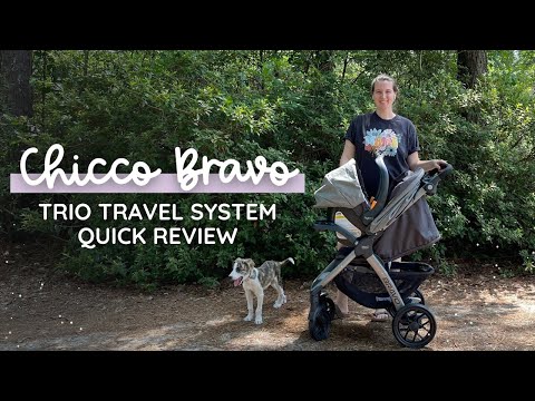 Chicco Bravo Trio Travel System Review | The Pros & Cons of the Chicco Bravo Travel System