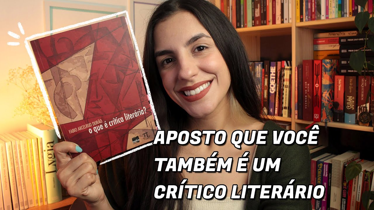 O QUE É CRÍTICA LITERÁRIA?, de Fabio Akcelrud Durão