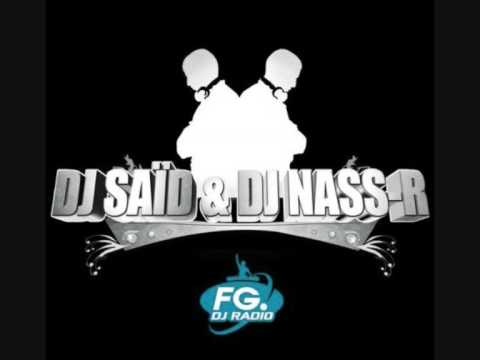 DJ Said & Nass-R Mix