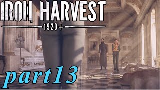 【Iron Harvest】鉄の戦士達を求めてpart13【実況】