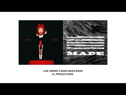LIKE JENNIE X BANG BANG BANG tiktok version | CL Productions