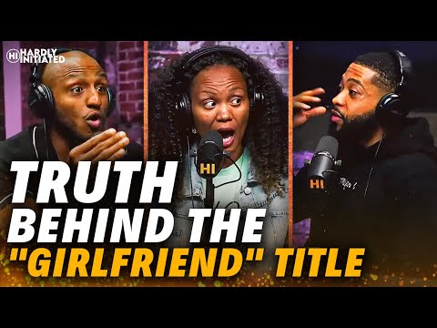 Why Being a 'Girlfriend' Title Means Nothing Anymore with Tara Boddie