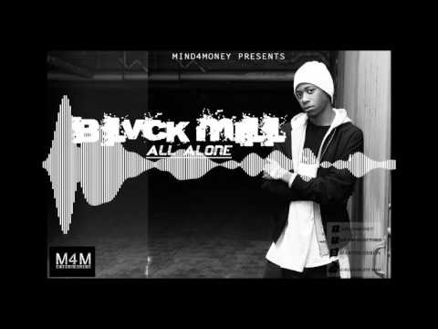 Blvck Mill - All Alone (Tory Lanez)