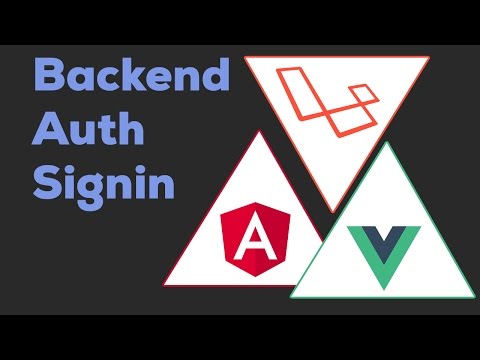 LARAVEL API SPA SIGNIN| Laravel Angular 2 Vue js 2