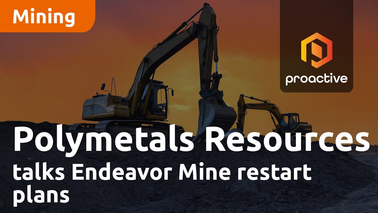 Polymetals Resources talks Endeavor Mine restart plans