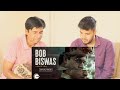 Pakistani Reacts To | Bob Biswas | Official Trailer | Abhishek B | Chitrangada S | A ZEE5 Original