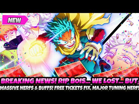 *BREAKING NEWS* BIG RIP BOIS, WE LOST... MASSIVE NERFS & BUFFS! FREE TICKETS FIX! MAJOR TUNING NERF