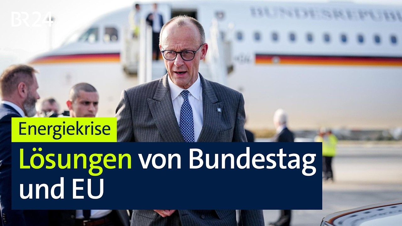 Energiekrise: Diese Lösungen haben der Bundestag und die EU | BR24