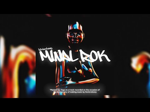 Kevinrokowy - Minął rok