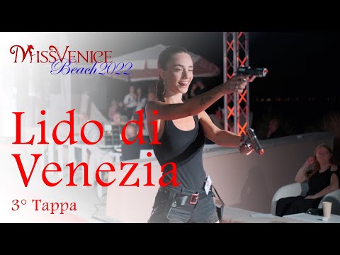 Tappa Lido di Venezia | Miss Venice Beach 2022