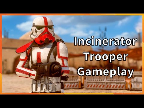 Incinerator Trooper Gameplay Star Wars Battlefront 2