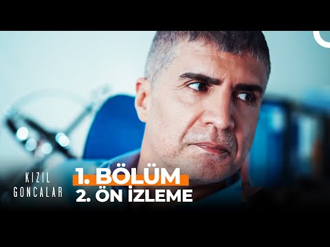 Kızıl Goncalar 1. Bölüm 2. Ön İzleme