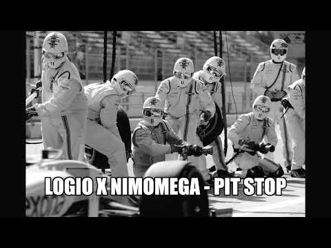 LoGio x Nim oMeGa - PIT STOP (Prod.LoGio)